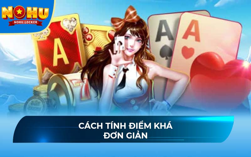 Cách tính điểm khá đơn giản