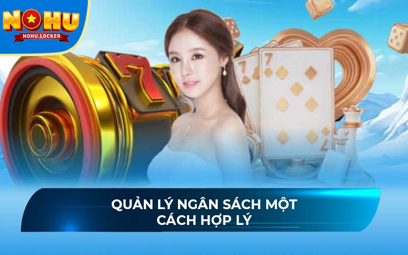 Quản lý ngân sách một cách hợp lý